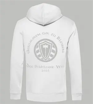 Rückansicht weißer Herren Zip-Hoodie mit Spruch 'Gekommen um zu bleiben Der Stählerne Weg 2026' und Stahllager-Logo